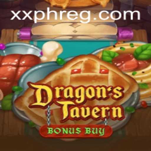 DragonsTavern: An Epic Adventure Awaits with xxph