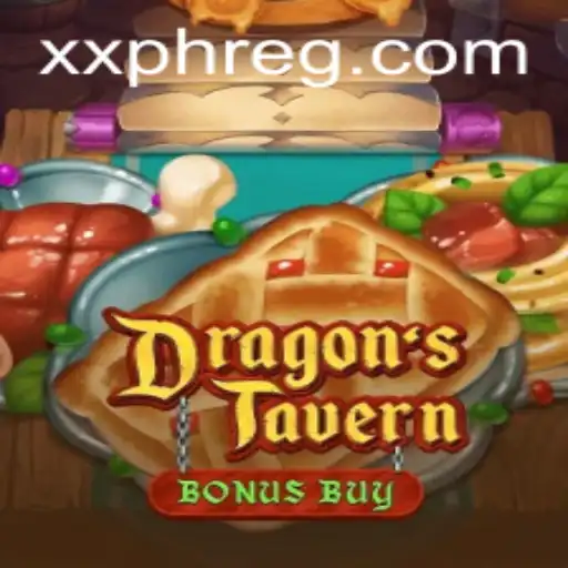 DragonsTavern: An Epic Adventure Awaits with xxph
